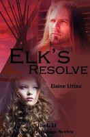 Elk's Resolve