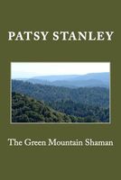 The Green Mountain Shaman