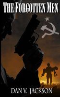 Cover of The Forgotten Men by Dan V. Jackson