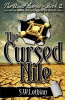Cover of The Cursed Nile by S.W. Lothian