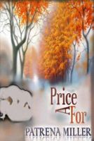 Cover of For a Price by Patrena Miller
