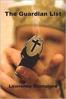 Cover of The Guardian List by Lawrence Montaigne