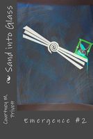 Cover of Sand Into Glass by Courtney M. Privett