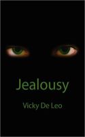 Cover of Jealousy by Vicky De Leo