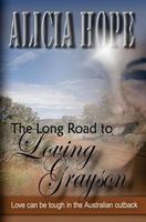 The Long Road to Loving Grayson