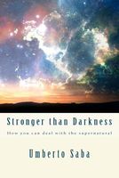 Cover of Stronger than Darkness by Mr.Umberto Saba