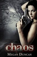 Cover of Chaos by Megan Duncan