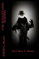 Cover of The Boogeyman Agenda by David C. Filax