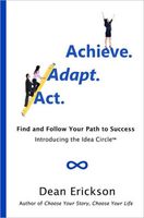 Cover of Act. Adapt. Achieve. by D.C. Erickson