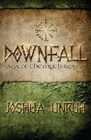 Cover of Downfall by Joshua Unruh