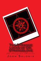 The Strange Loves of Dr. Strangelove
