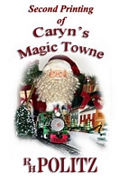 Cover of Caryn's Magic Towne by R.H. Politz