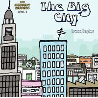 Cover of The Big City by Trace Taylor