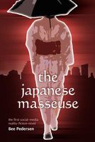Cover of The Japanese Masseuse by Bee Pedersen