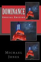 Cover of Dominance by Michael Kenneth Jones