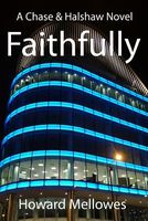 Cover of Faithfully by Howard Mellowes