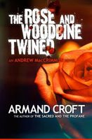 The Rose and Woodbine Twined
