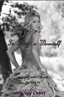 Cover of To Tempt a Werewolf by Jessie Colter