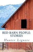 Cover of Red Barn People by Hunter Liguore