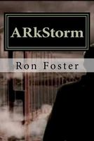 ARkstorm: Surviving A Flood Of Biblical Proportions