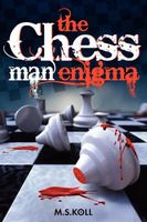 Cover of The Chessman Enigma by M.S. Koll