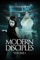 Modern Disciples: Volume 3