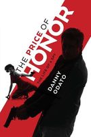 Cover of The Price of Honor by Danny Odato