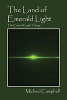 The Land of Emerald Light