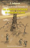 The Haunted Lighthouse of Ocracoke Island