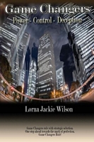 Cover of Game Changers by Lorna Jackie Wilson