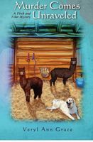 Cover of Murder Comes Unraveled by Veryl Ann Grace