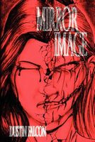 Cover of Mirror Image by Dustin Falcon