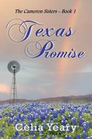 Cover of Texas Promise by Celia Yeary