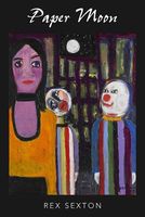 Cover of Paper Moon by Rex Sexton