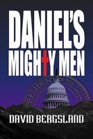Cover of Daniel's Mighty Men by David Bergsland