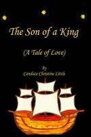 Cover of The Son of a King by Candace Christine Little