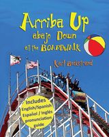 Arriba Up, Abajo Down at the Boardwalk