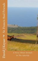 Cover of St. Francis and Friends by David J. Keyser