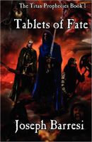 Cover of Tablets of Fate by Joseph Barresi