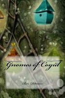 Cover of Gnomes of Coyul by Ben Ditmars