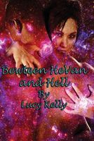 Cover of Between Hevan and Hell Book 2 of the Nephilim by Lucy Kelly