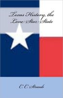 Cover of Texas History, the Lone Star State by C.C. Straub