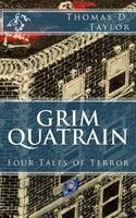 Cover of Grim Quatrain by Thomas D. Taylor