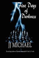 Five Days of Darkness