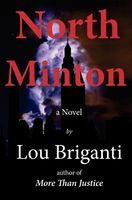 Cover of North Minton, a Novel by Lou Briganti