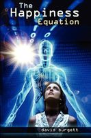 Cover of The Happiness Equation by David Burgett