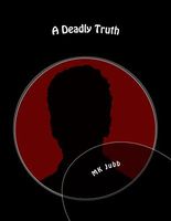 Cover of A Deadly Truth by M.K. Jubb