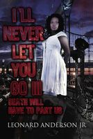 Cover of Death Will Have to Part Us by Leonard Anderson Jr.