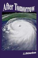 Cover of After Tomorrow by J.J. Richardson