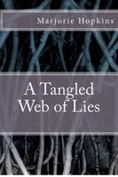 Cover of A Tangled Web of Lies by Marjorie Hopkins